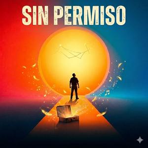 SIN PERMISO