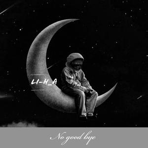 No good bye(ProdBy.PUNISHME)