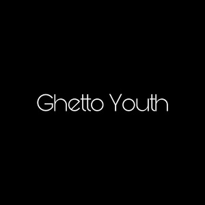 Ghetto Youth
