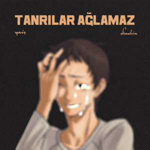 Tanrılar Ağlamaz