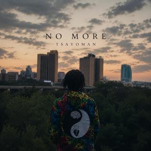 No more.