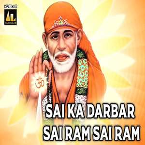 Sai Ka Darbar Sai Ram Sai Ram