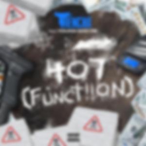 407 (Functiion) (feat. some guy)