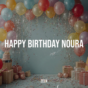 Happy Birthday Noura