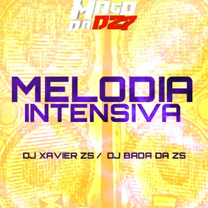 MELODIA INTENSIVA