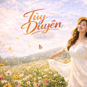 Tuỳ Duyên 4