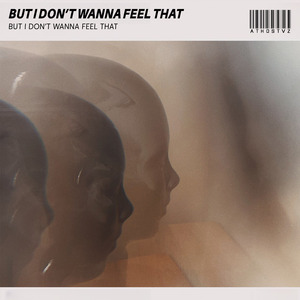 But I Don’t Wanna Feel That