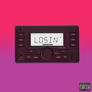 Losin'