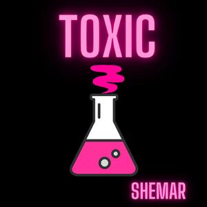 Toxic