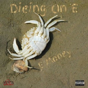 Dieing On E