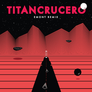 Titan Crucero (Remix)