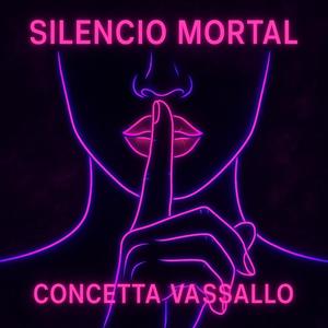 Silencio Mortal