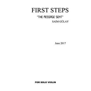 First Steps: Message Sent (feat. Korcan Köstük)