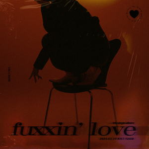 fuxxin love (2019)