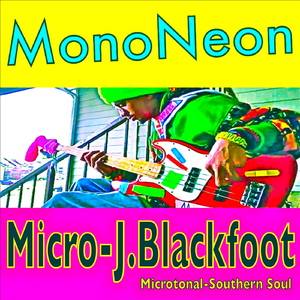 Micro-J.Blackfoot (Microtonal-Southern Soul)