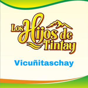 Vicuñitaschay