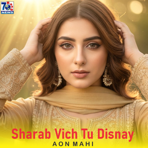 Sharab Vich Tu Disnay