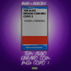 Tem Algo Errado Com Meu Copo 2