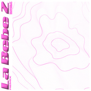 La Bebe 2 (Remix)