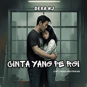 CINTA YANG PERGI