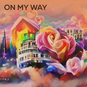 On My Way