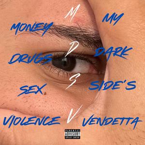 Money Drugs Sex Violence