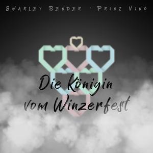 Die Königin vom Winzerfest (feat. Prinz Vino)