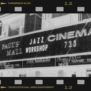 733 Boylston (feat. James Montgomery)