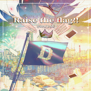 追い風 (Raise the flag!! Ver.)