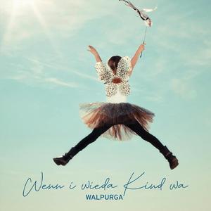 Wenn i wieda Kind wa