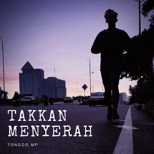 Takkan Menyerah