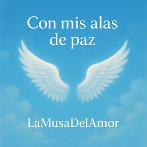 Con mis alas de paz