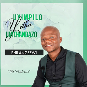Uyimpilo yethu umthandazo