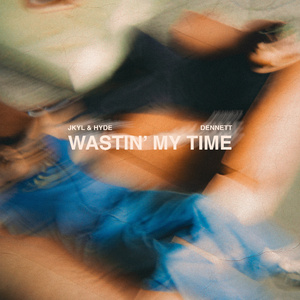 Wastin' My Time