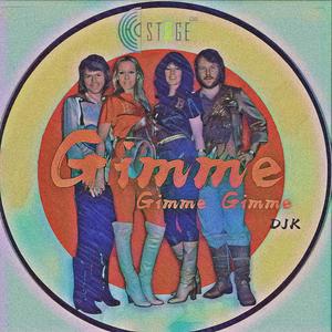 ABBA-Gimme! Gimme! Gimme! 2019（ECHO STAGE / djk remix）