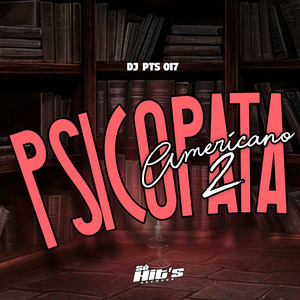 Psicopata Americano 2