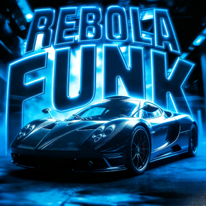 REBOLA FUNK