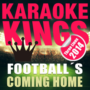 Football's Coming Home (Three Lions 2014) (Karaoke Version)