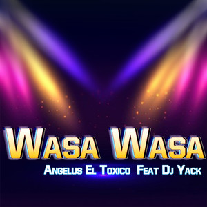 Wasa Wasa (feat. Dj Yack)