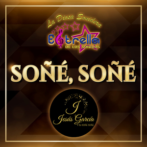 Soñé, Soñé