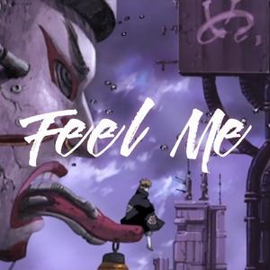 FeeL Me