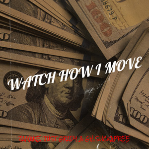 Watch How I Move