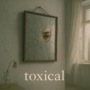 toxical