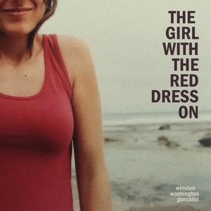 The Girl With the Red Dress On