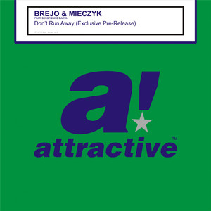 Don't Run Away (Original Mix)