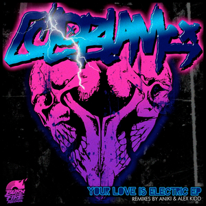 Your Love Is Electric (Alex Kidd Remix)