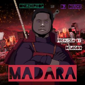 Madara (feat. DJ Deuce)