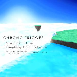 Corridors of Time (From "Chrono Trigger") [Symphony Flow Orchestra]