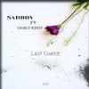 Sadboy - Last Chance (Radio Edit)