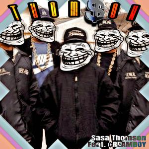 THOMSON (feat. CREAMBOY)